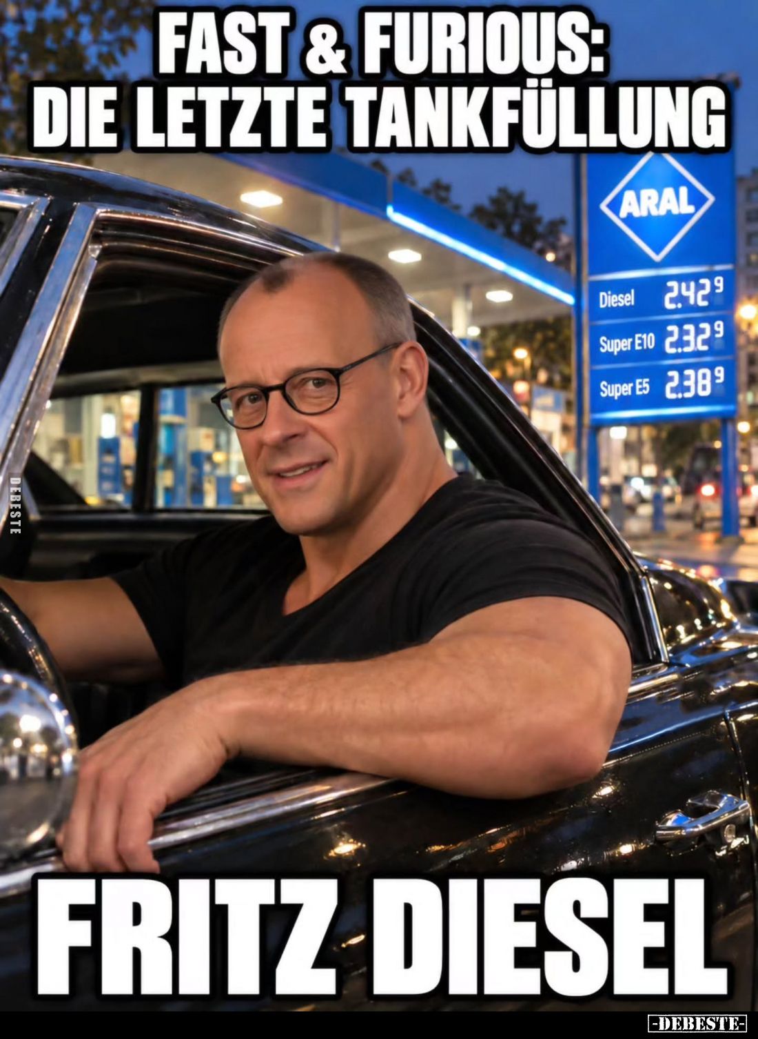 Fast & Furious:
Die letzte Tankfüllung
-
Fritz Diesel