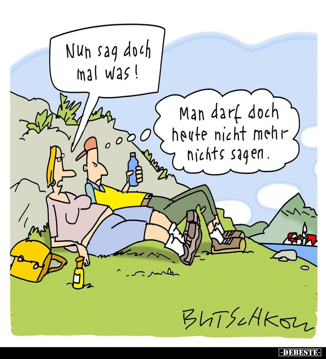 Nun sag doch mal was! -
Man darf doch heute nicht mehr nichts sagen.