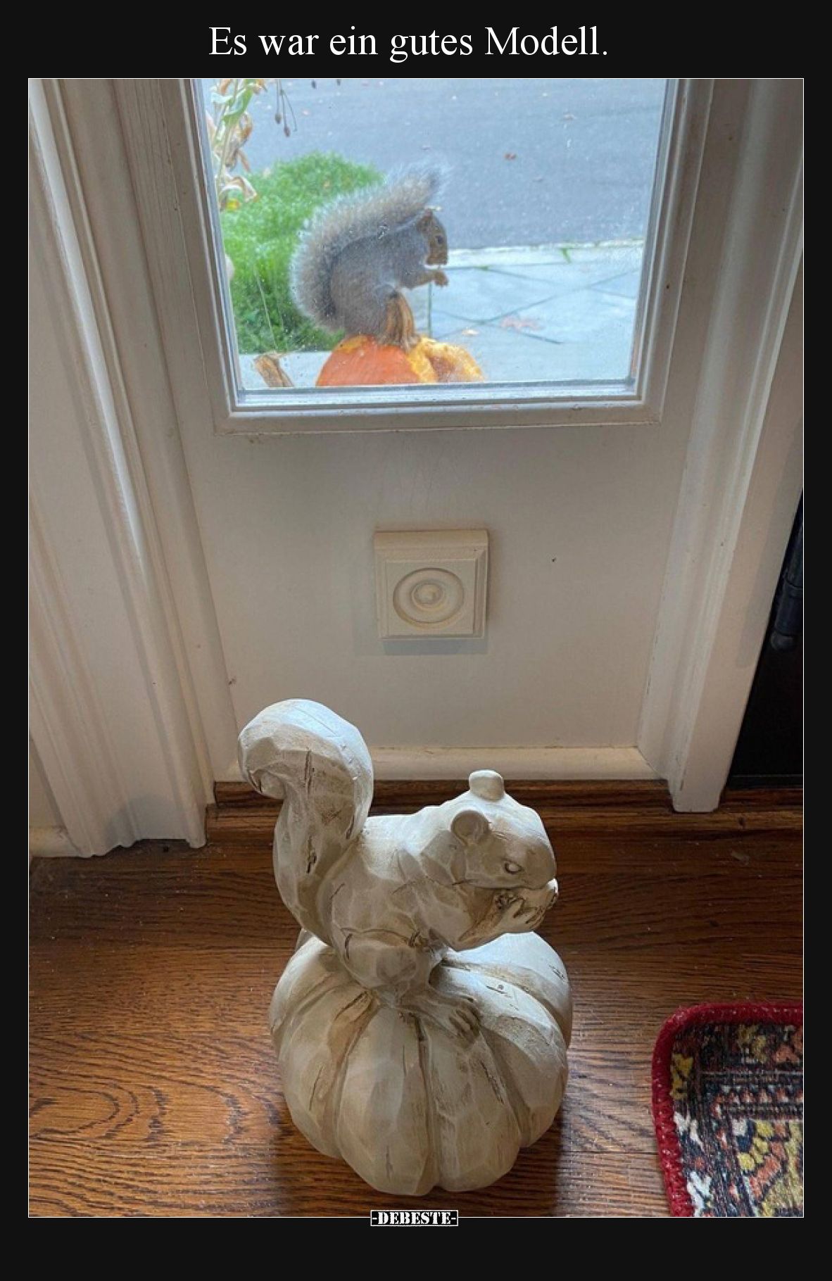 Es war ein gutes Modell.