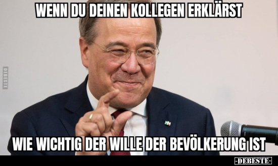 Wenn du deinen Kollegen erklärst, wie wichtig der Wille der..