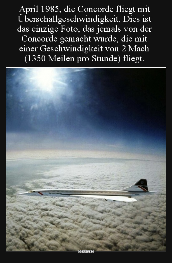 April 1985, die Concorde fliegt mit.. - Lustige Bilder | DEBESTE.de