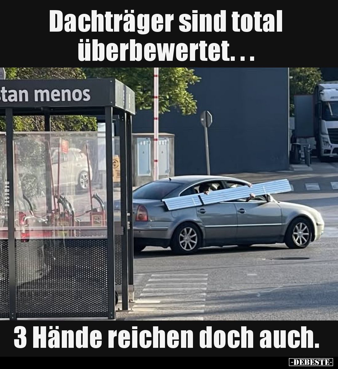 Dachträger sind total überbewertet...
3 Hände reichen doch auch.