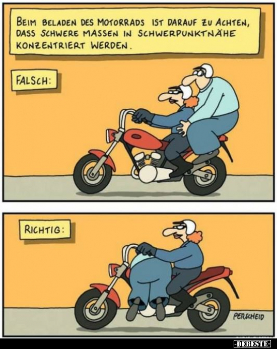 Beim Beladen des Motorrads ist darauf zu achten, dass.. - Lustige Bilder | DEBESTE.de