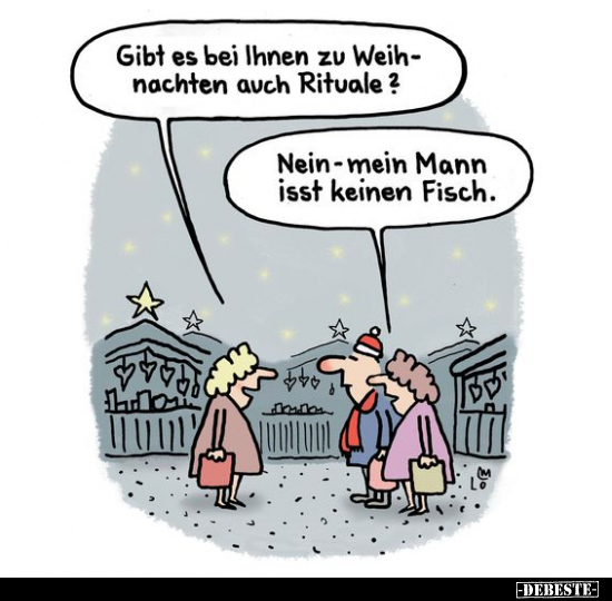 Gibt es bei Ihnen zu Weihnachten auch Rituale?.. - Lustige Bilder | DEBESTE.de