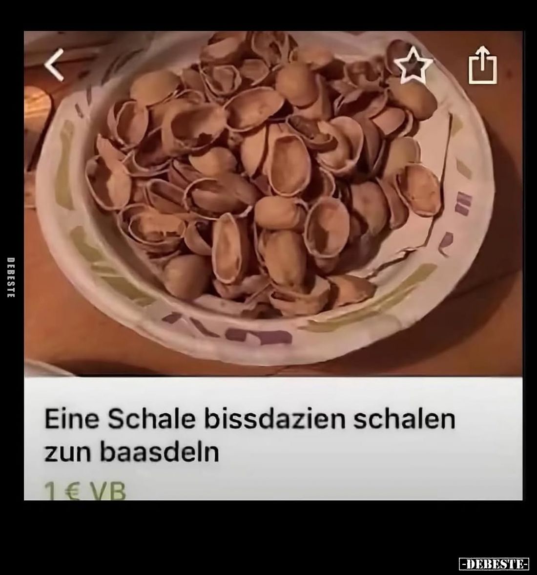 Eine Schale bissdazien schalen zun baasdeln.