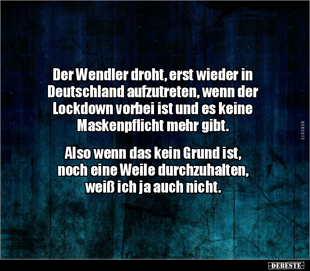 Der Wendler droht, erst wieder in Deutschland aufzutreten.. - Lustige Bilder | DEBESTE.de