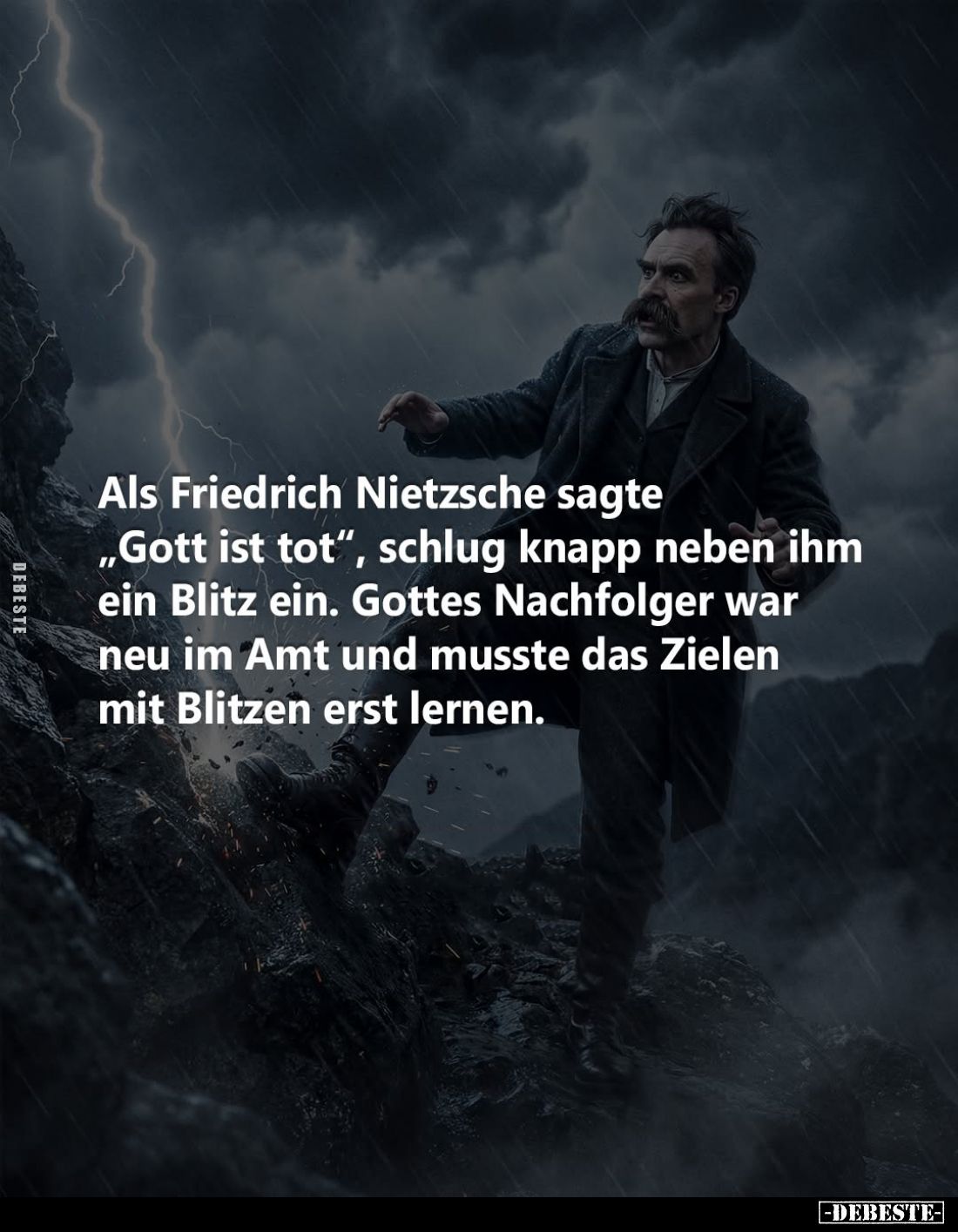 Als Friedrich Nietzsche sagte
"Gott ist tot", schlug knapp neben ihm ein Blitz ein. Gottes Nachfolger war neu im A...