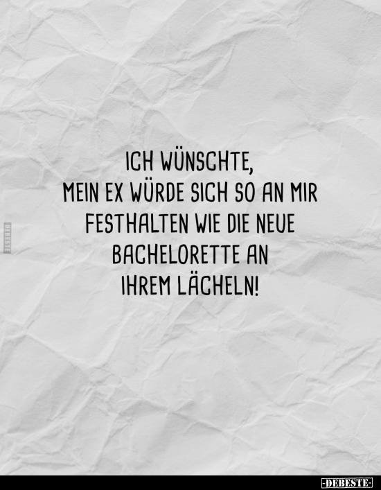 Ich wünschte, mein Ex würde sich so an mir festhalten wie.. - Lustige Bilder | DEBESTE.de