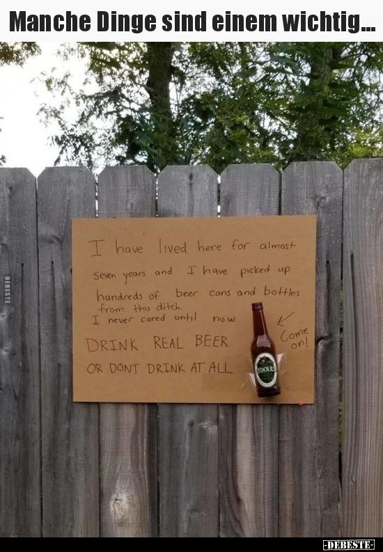 Manche Dinge sind einem wichtig...