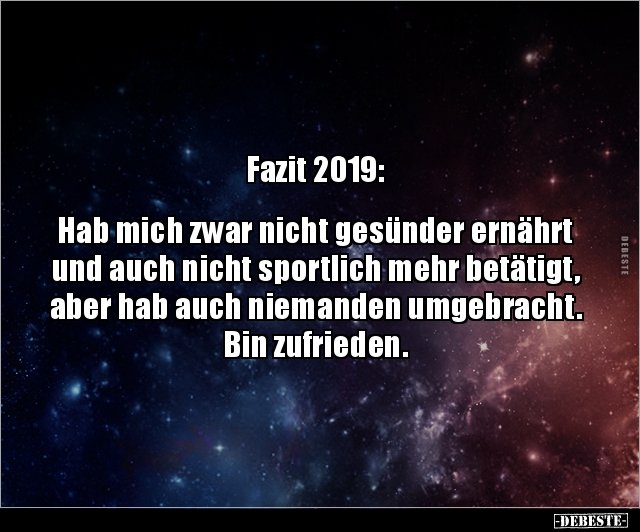 Fazit 2019: Hab mich zwar nicht gesünder ernährt.. - Lustige Bilder | DEBESTE.de