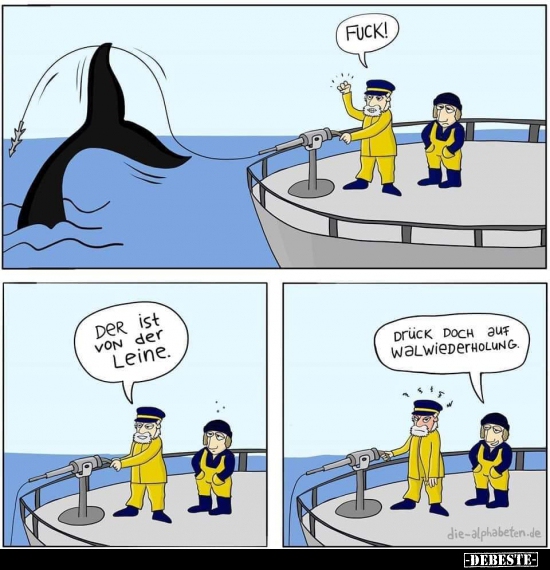Fuck! Der ist von der Leine...