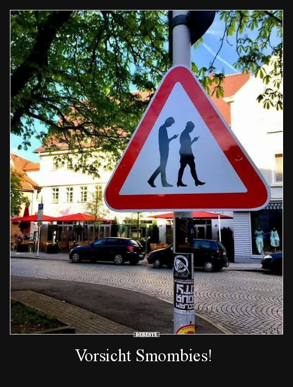 Vorsicht Smombies!