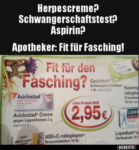 Herpescreme? Schwangerschaftstest? Aspirin?.. - Lustige Bilder | DEBESTE.de