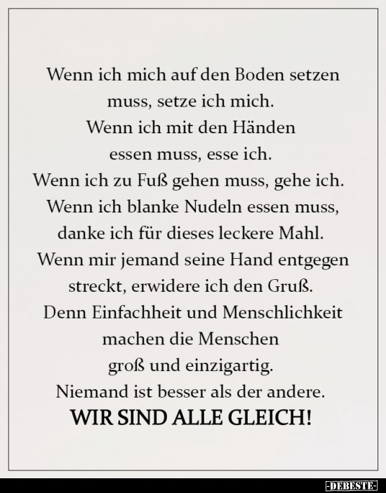 Wenn ich mich auf den Boden setzen muss, setze ich..