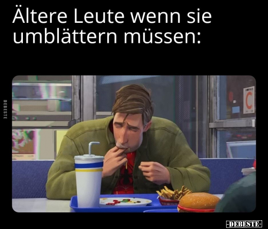 Ältere Leute wenn sie umblättern müssen: