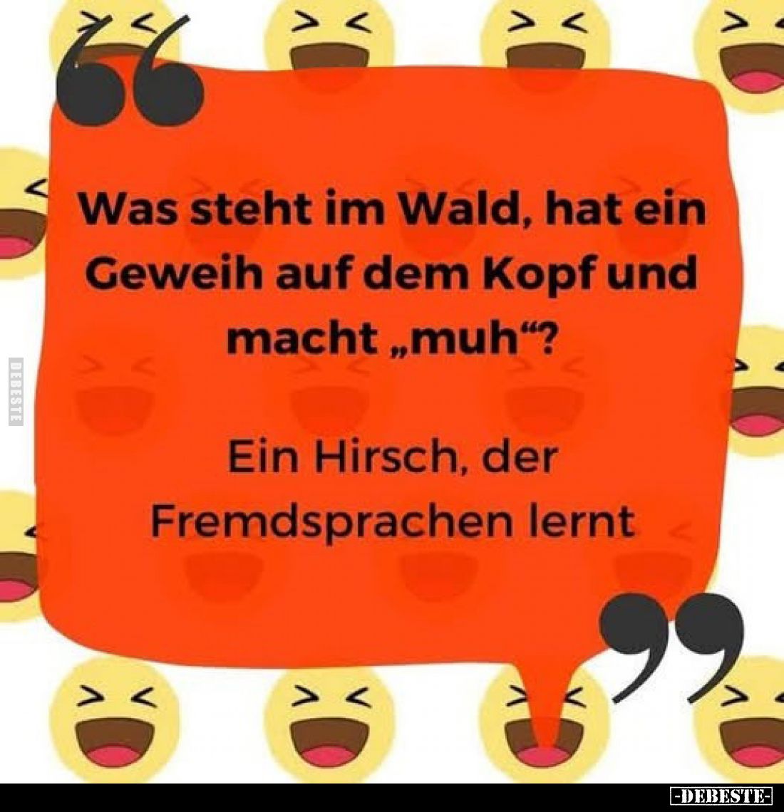 Was steht im Wald, hat ein Geweih auf dem Kopf und macht.. - Lustige Bilder | DEBESTE.de