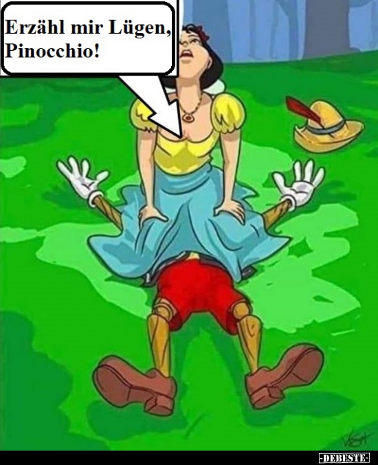 Erzähl mir Lügen, Pinocchio!.. - Lustige Bilder | DEBESTE.de