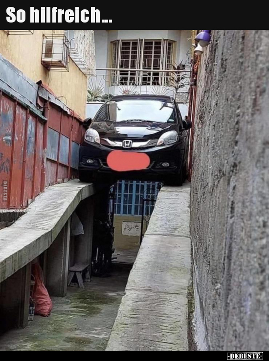 So hilfreich...