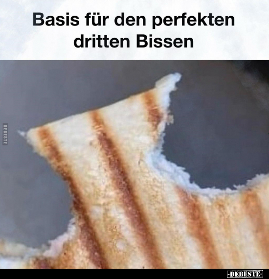 Basis für den perfekten dritten Bissen.. - Lustige Bilder | DEBESTE.de