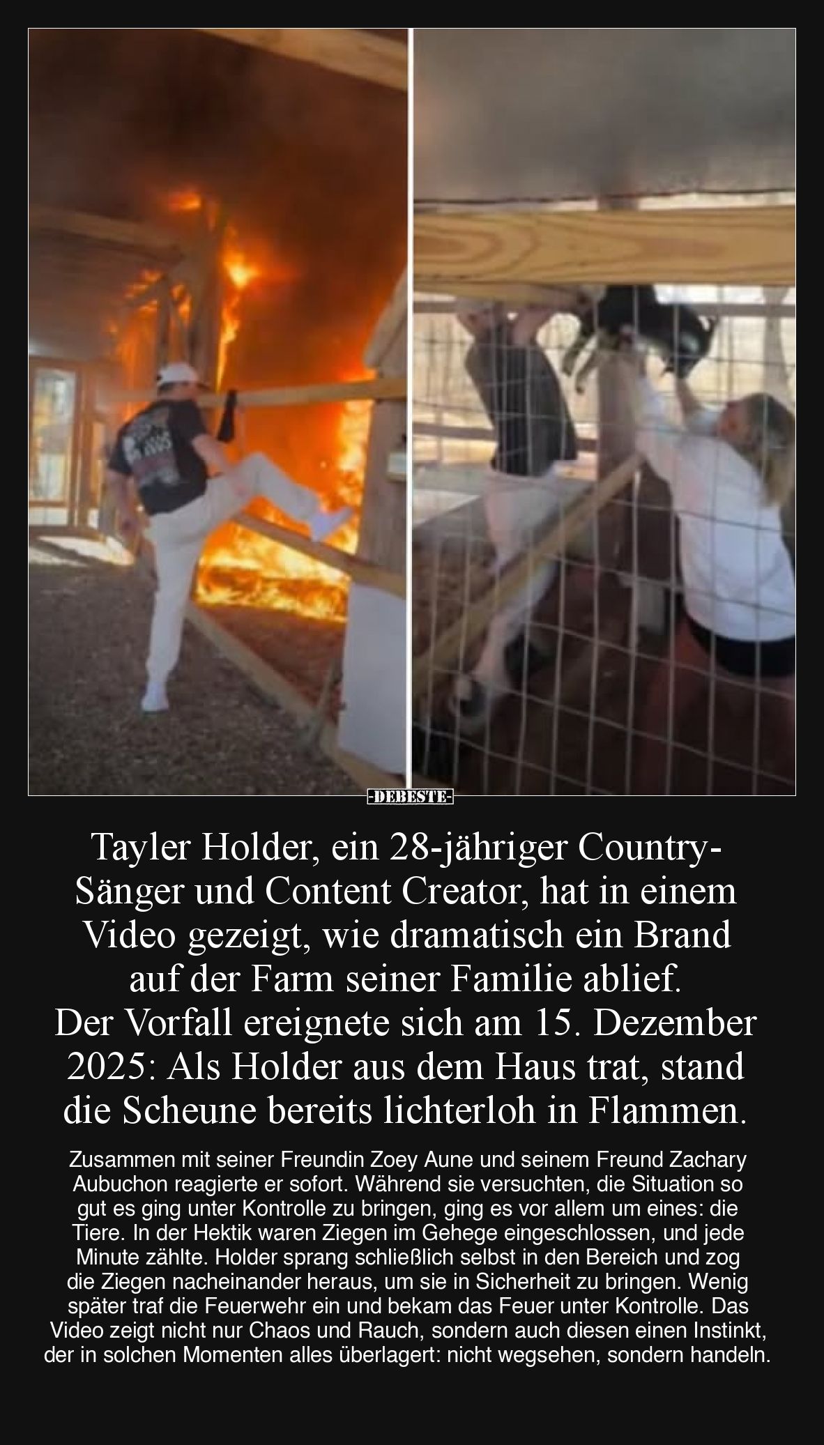 Tayler Holder, ein 28-jähriger Country-Sänger und Content Creator, hat in einem Video gezeigt, wie dramatisch ein Brand auf d...