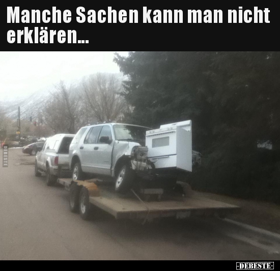 Manche Sachen kann man nicht erklären...