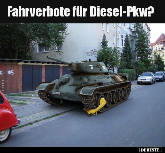 Fahrverbote für Diesel-Pkw?.. - Lustige Bilder | DEBESTE.de
