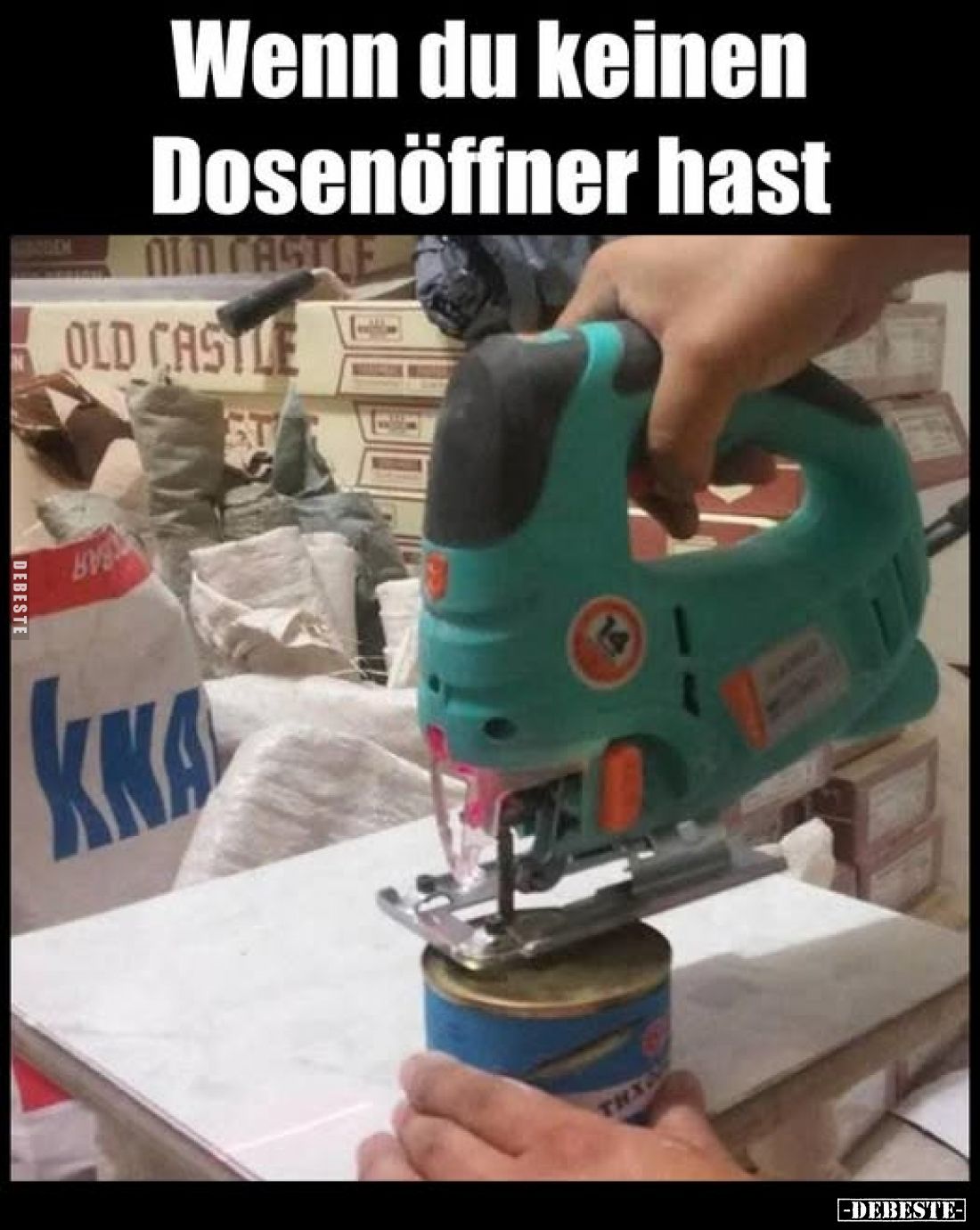 Wenn du keinen Dosenöffner hast.