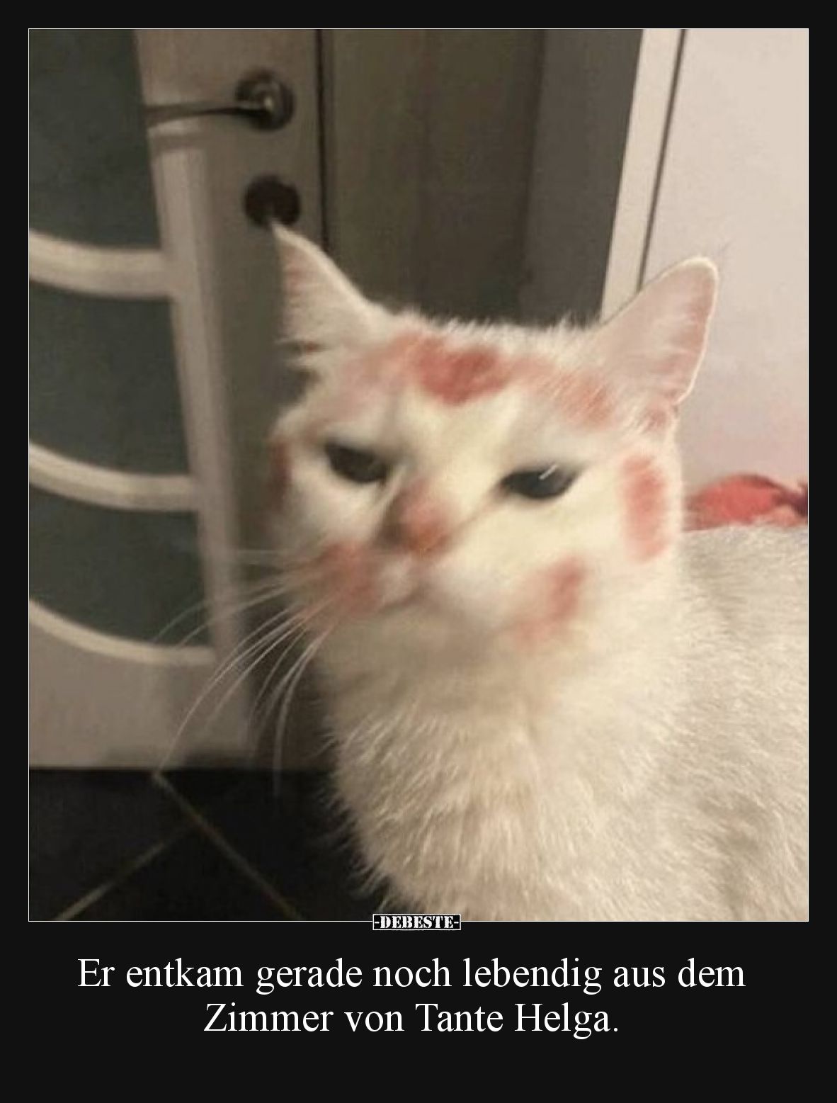 Er entkam gerade noch lebendig aus dem Zimmer von Tante Helga.