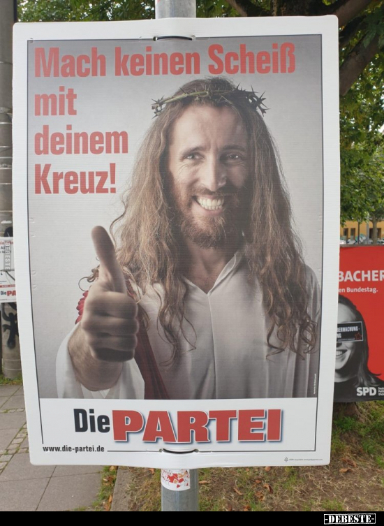 Mach keinen Sche*ß mit deinem Kreuz!..