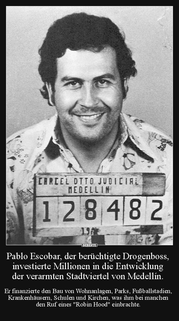 Pablo Escobar, der berüchtigte Drogenboss.. - Lustige Bilder | DEBESTE.de