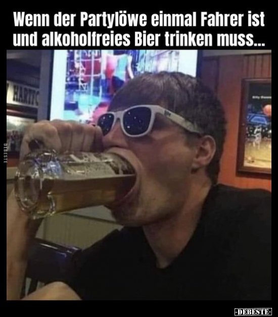 Wenn der Partylöwe einmal Fahrer ist und alkoholfreies Bier.. - Lustige Bilder | DEBESTE.de