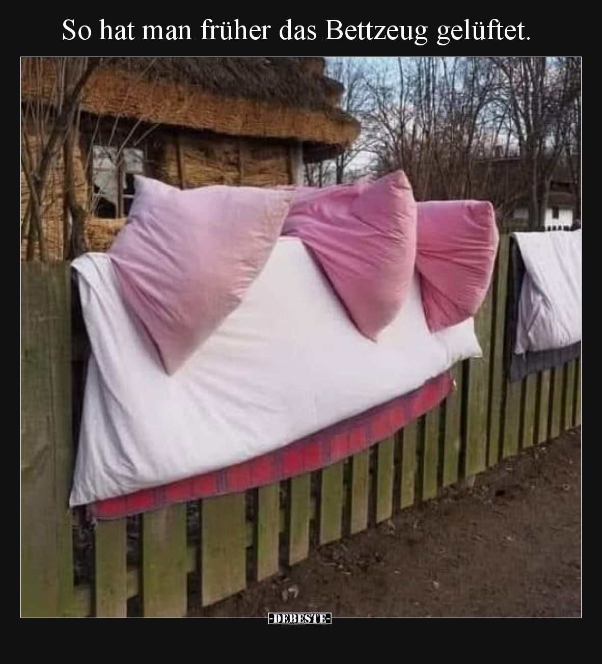 So hat man früher das Bettzeug gelüftet.