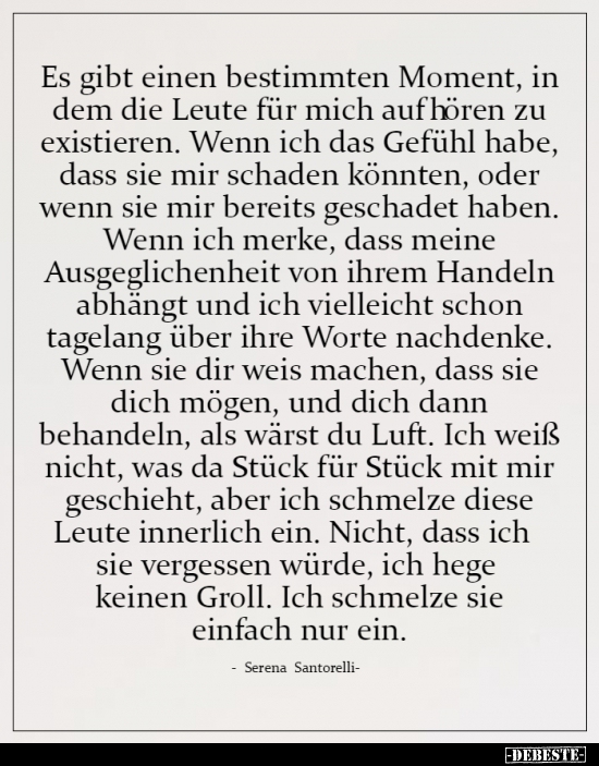 Es gibt einen bestimmten Moment, in dem die Leute für mich..