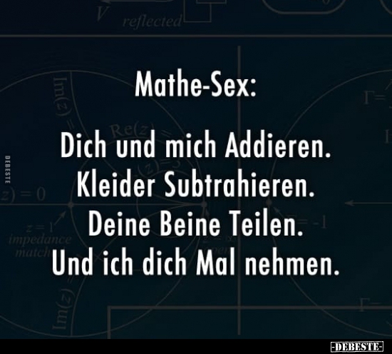 Muthe-Sex: Dich und mich Addieren... - Lustige Bilder | DEBESTE.de