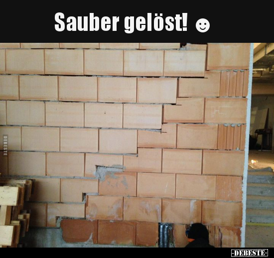 Sauber gelöst!.. - Lustige Bilder | DEBESTE.de