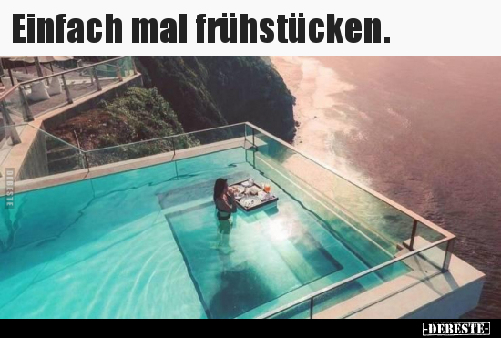 Einfach mal frühstücken...