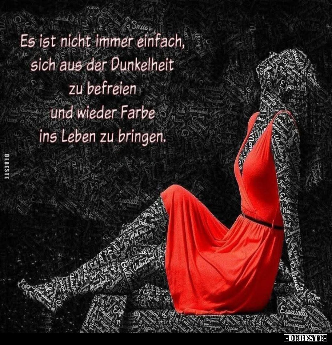 Es ist nicht immer einfach, sich aus der Dunkelheit zu befreien und wieder Farbe ins Leben zu bringen.