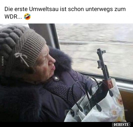 Die erste Umweltsau ist schon unterwegs zum WDR...