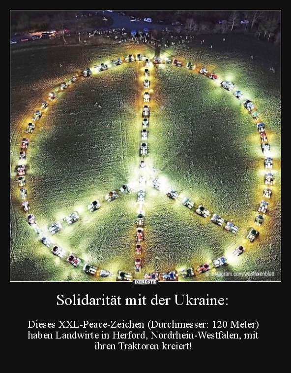 Solidarität mit der Ukraine: Dieses XXL-Peace-Zeichen.. - Lustige Bilder | DEBESTE.de