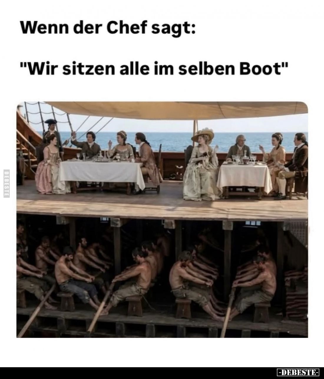 Wenn der Chef sagt: "Wir sitzen alle im selben Boot.".. - Lustige Bilder | DEBESTE.de