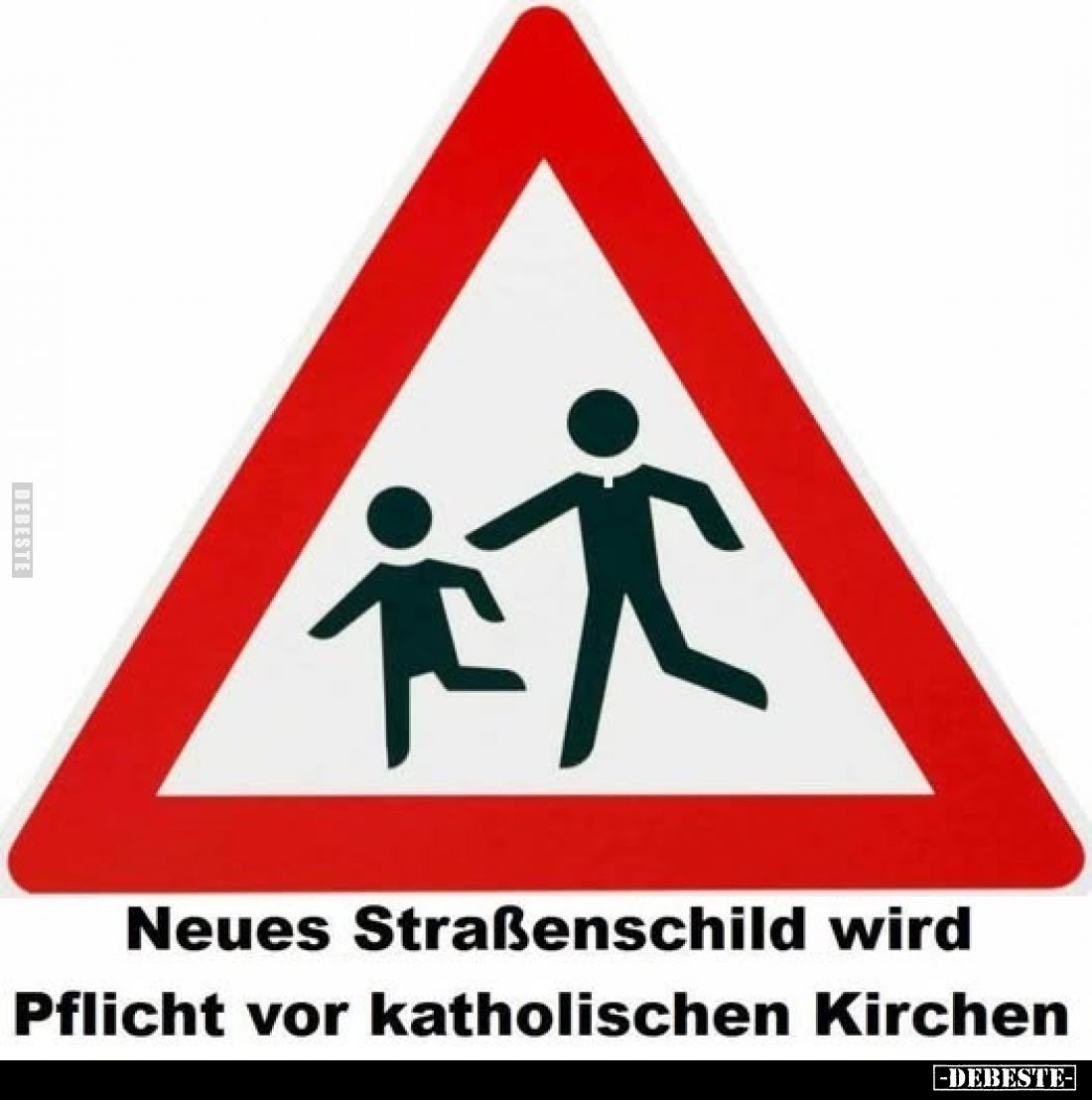 Neues Straßenschild wird
Pflicht vor katholischen Kirchen