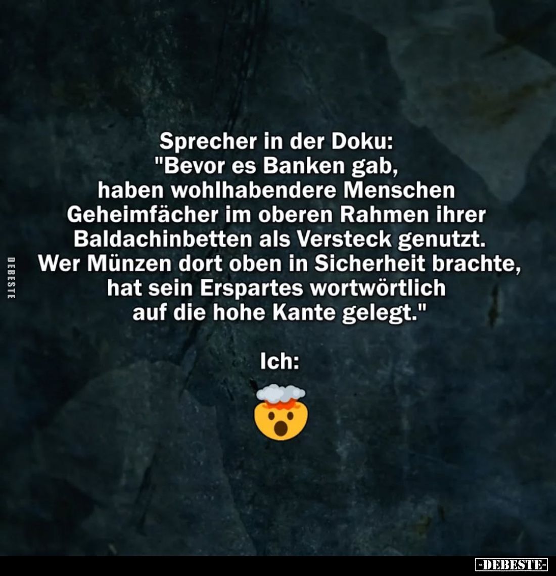 Sprecher in der Doku: "Bevor es Banken gab, haben.." - Lustige Bilder | DEBESTE.de