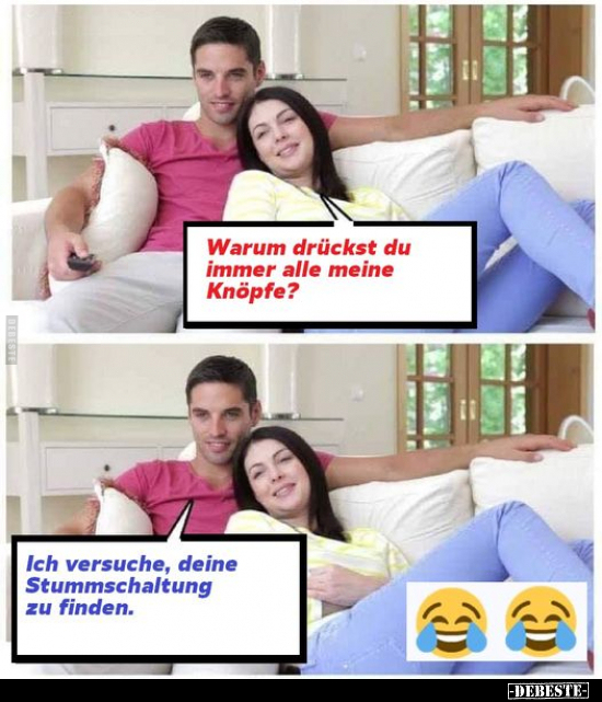 Warum drückst du immer alle meine Knöpfe?.. - Lustige Bilder | DEBESTE.de