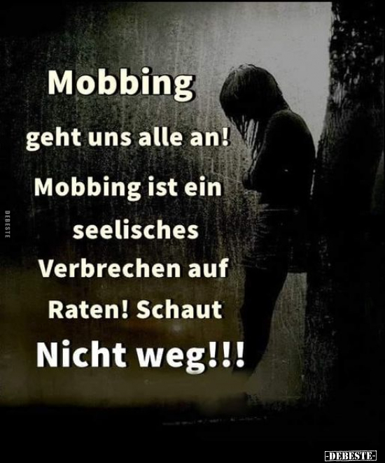 Mobbing geht uns alle an!.. - Lustige Bilder | DEBESTE.de