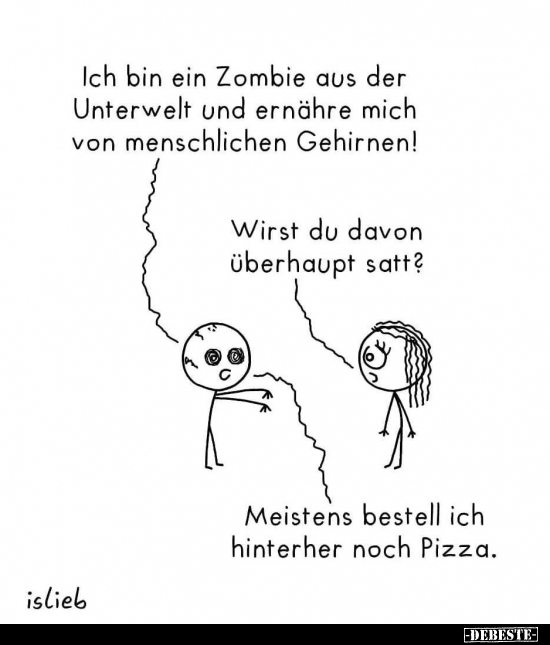 Ich bin ein Zombie aus der Unterwelt und ernähre mich.. - Lustige Bilder | DEBESTE.de