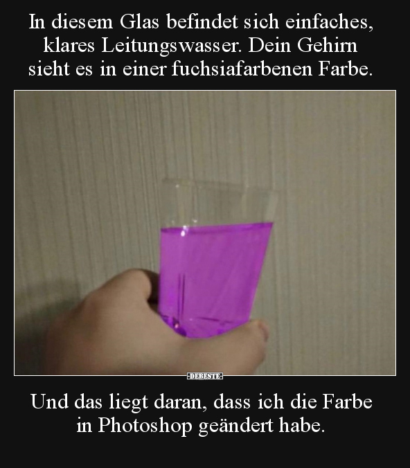 In diesem Glas befindet sich einfaches, klares.. - Lustige Bilder | DEBESTE.de