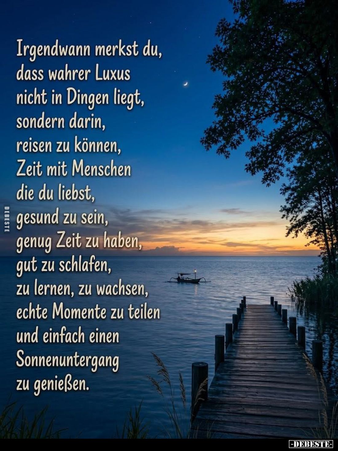 Irgendwann merkst du, dass wahrer Luxus nicht in Dingen liegt, sondern darin, reisen zu können, Zeit mit Menschen die du lieb...