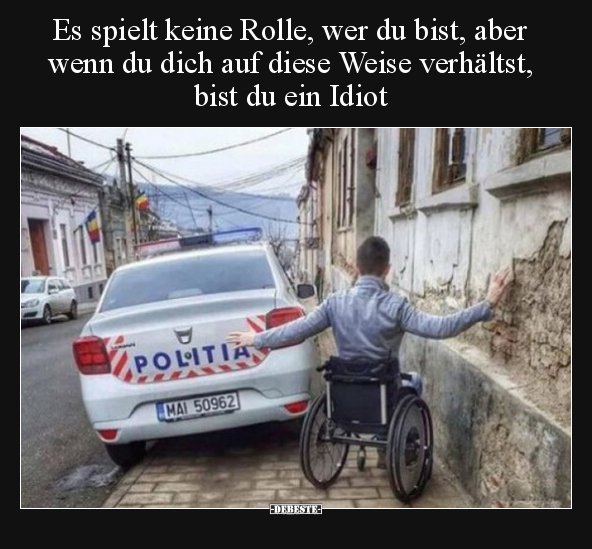 Es spielt keine Rolle, wer du bist, aber wenn du dich auf.. - Lustige Bilder | DEBESTE.de