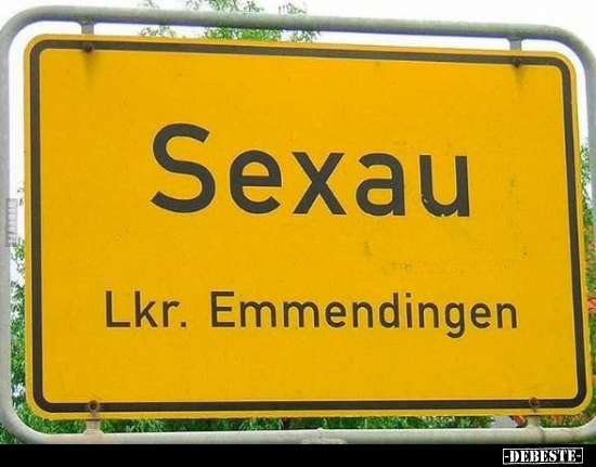 Sexau Lkr. Emmendingen.. - Lustige Bilder | DEBESTE.de