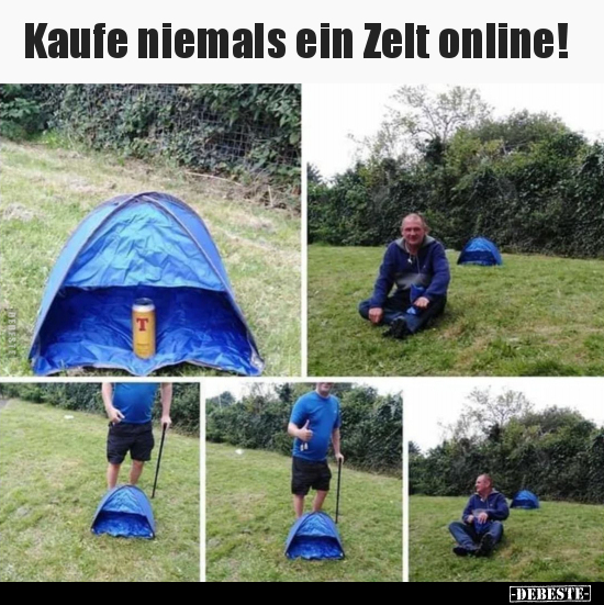 Kaufe niemals ein Zelt online!.. - Lustige Bilder | DEBESTE.de